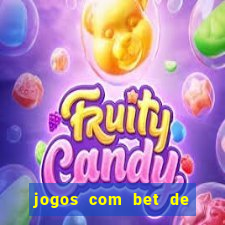 jogos com bet de 1 centavo